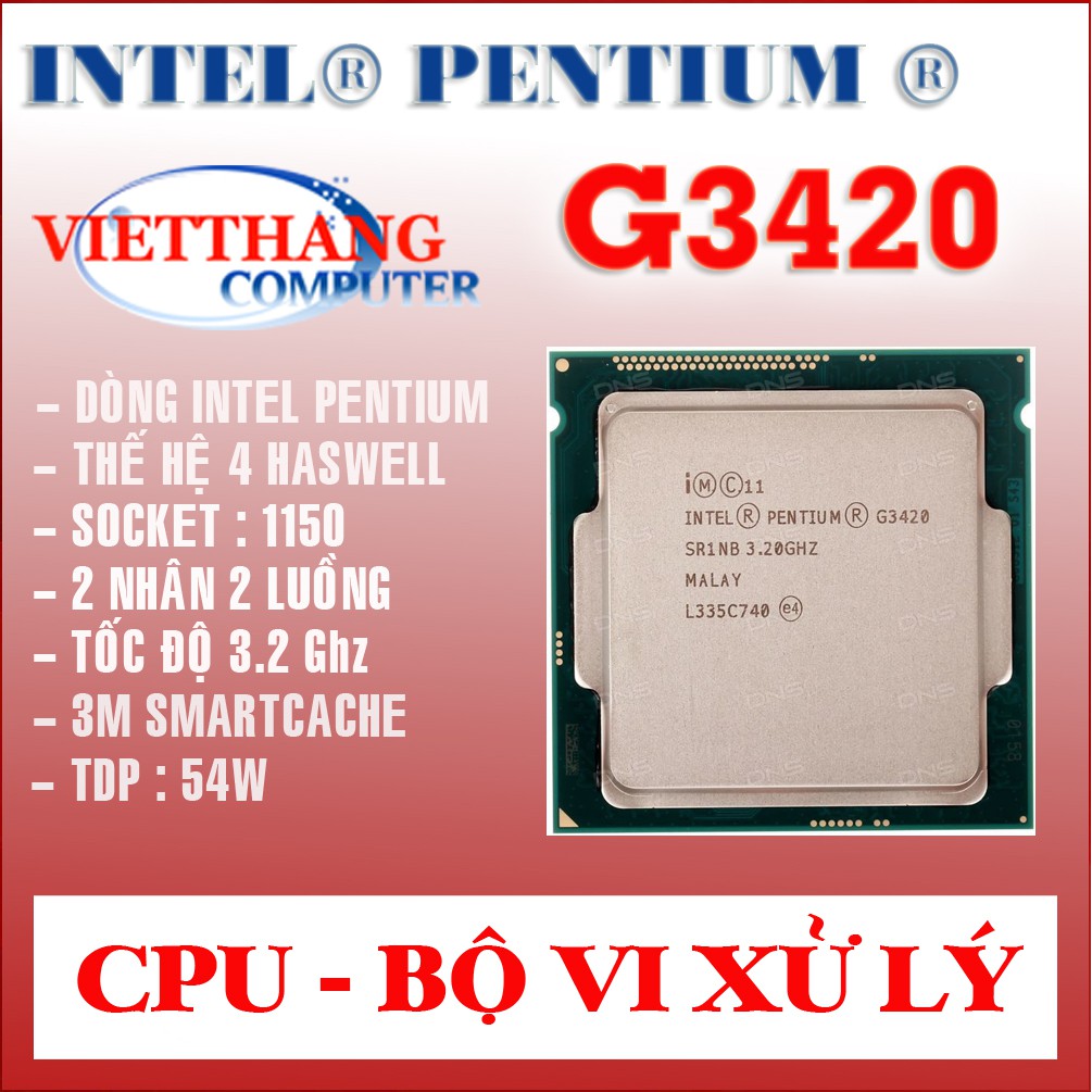 Bộ Xử Lý CPU Pentium G3420 3.2 Ghz Socket 1150 ( 2nd )