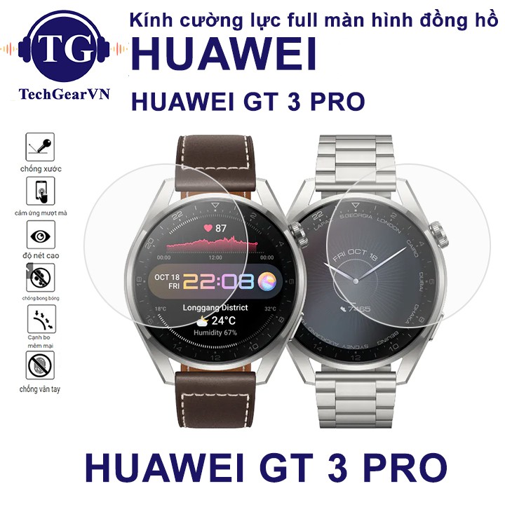 [HUAWEI GT 3 PRO] Kính cường lực đồng hồ Huawei GT3 Pro