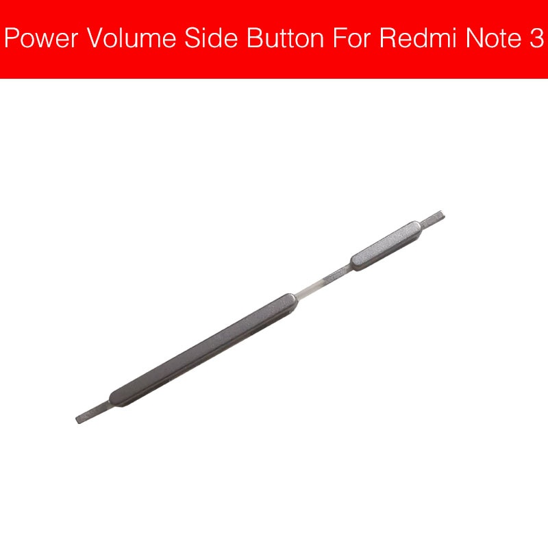 Power On/Off+Volume Side Button For Xiaomi Redmi Hongmi Red Rice Note 3 4 4X Pro Power Volume Control Side Key Replacement Parts