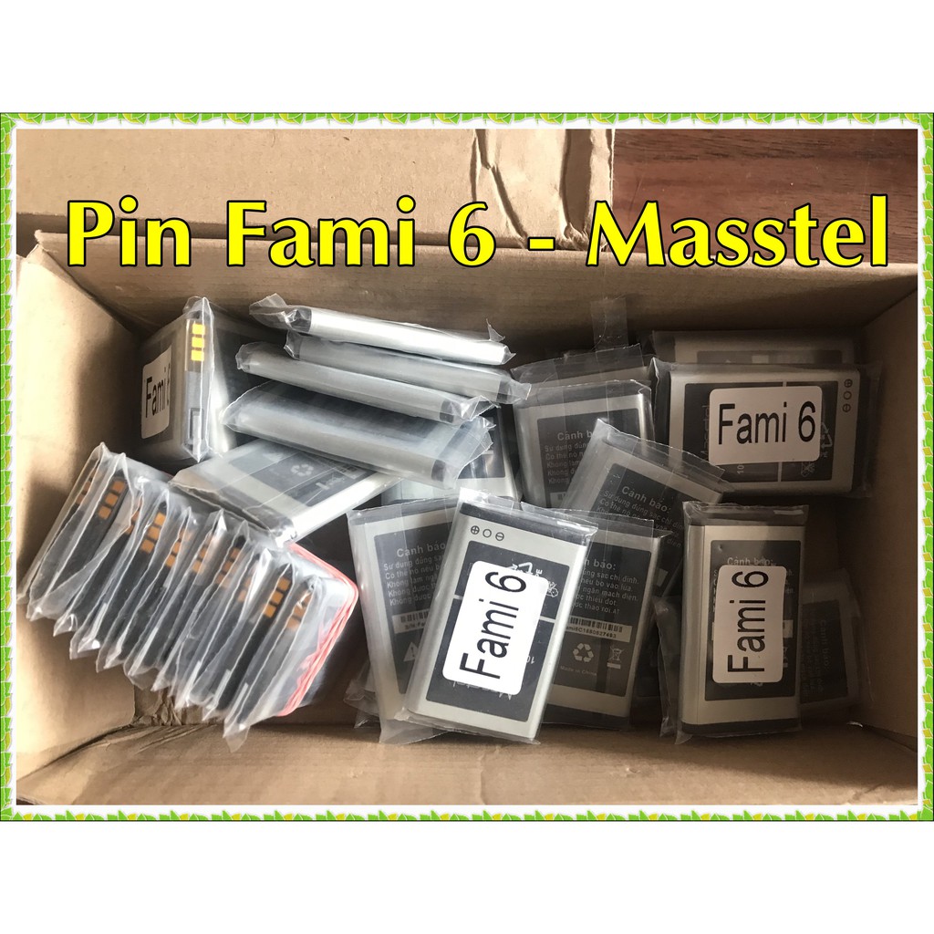 Pin Fami 6 Masstel
