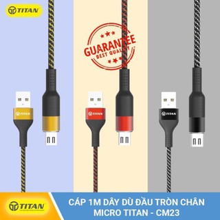 CÁP SẠC MICRO USB TITAN CM23