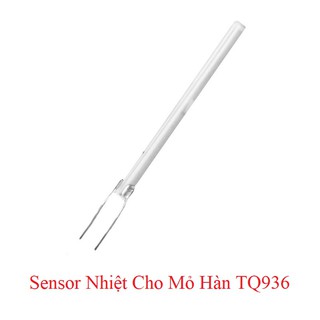 SENSOR NHIỆT CHO MỎ HÀN TQ936
