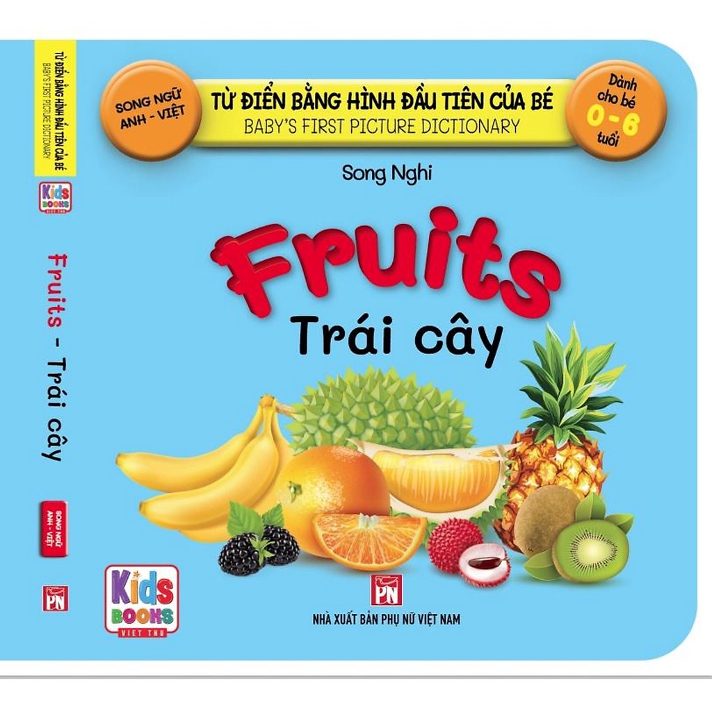 Sách - Baby'S First Picture Dictionary - Từ Điển Bằng Hình Đầu Tiên Của Bé - Trái Cây - Fruits (Bìa Cứng)