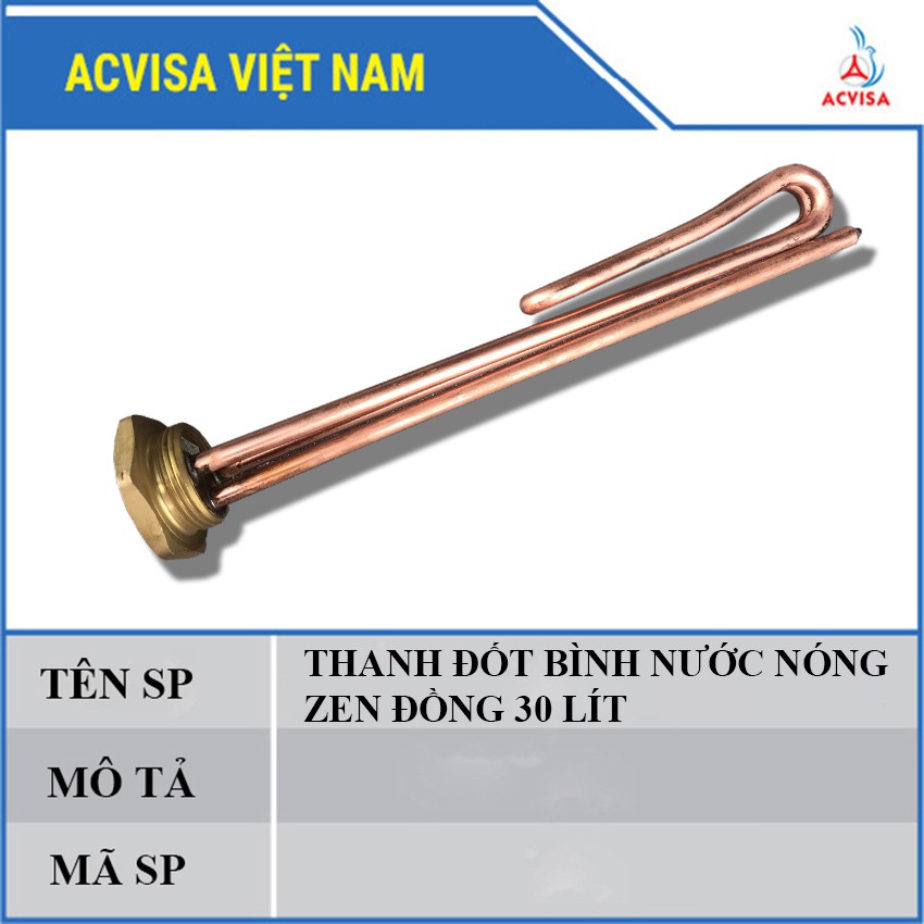 Thanh Đốt Zen Đồng Loại 30L (Linh kiện bình nước nóng)