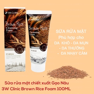 Sữa rửa mặt chiết xuất từ gạo NEW 3w Clinic Brown foam cleansing 100ml