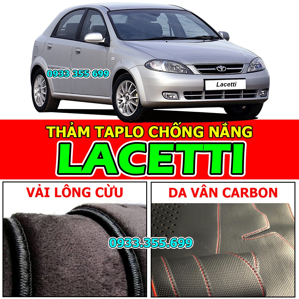 Thảm Taplo DAEWOO LACETTI bằng Nhung lông Cừu hoặc Da vân Carbon, Da vân Gỗ