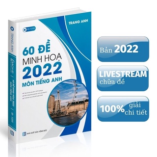 Bộ đề minh họa 2022 cô Trang Anh