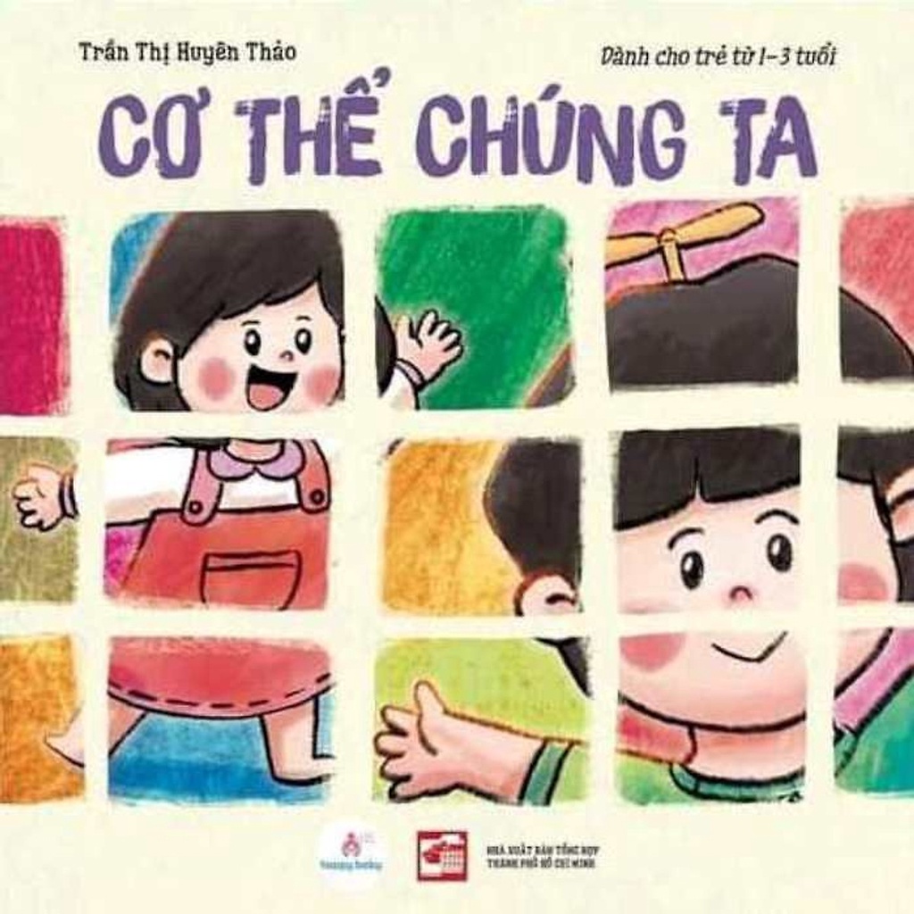 Sách Cơ Thể Chúng Ta (Dành Cho Trẻ Từ 1-3 Tuổi)