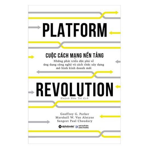 (Sách Thật) Platform Revolution - Cuộc Cách Mạng Nền Tảng