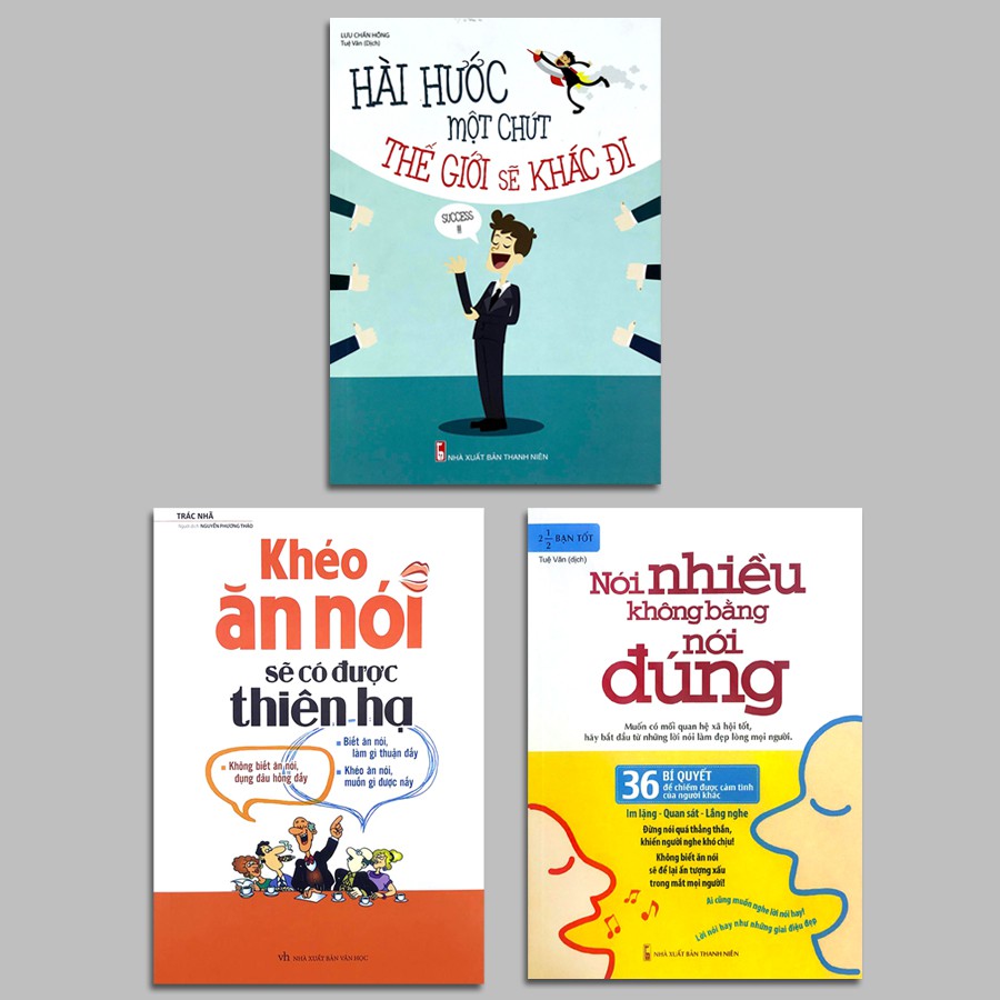Sách - Nói Nhiều Không Bằng Nói Đúng + Khéo Ăn Nói + Hài Hước Một Chút (Combo 3 cuốn)