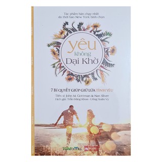 Sách - Yêu không dại khờ ,7 bí quyết giữ lửa tình yêu