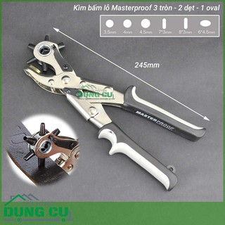 Kìm bấm lỗ 3 tròn 2 dẹt 1 oval Masterproof – Đức