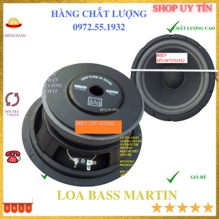 Loa bass 25 martin từ 156 côn 63 xương sắt hàng nhập khẩu - giá 1 chiếc
