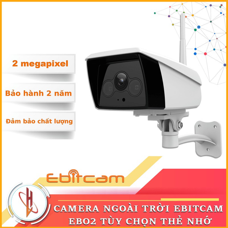 [NPP CHÍNH HÃNG] Camera IP WIFI Không Dây Ngoài trời Ebitcam EBO2 2MP FULL HD 1080p - Đàm Thoại 2 chiều