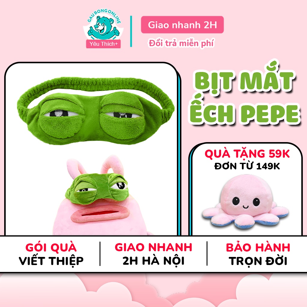 Bịt Mắt Ngủ Ếch Pepe Dễ Thương, Gấu Bông Ếch Pepe &amp; Thú Môi Dày Siêu Bựa Gấu Bông Online