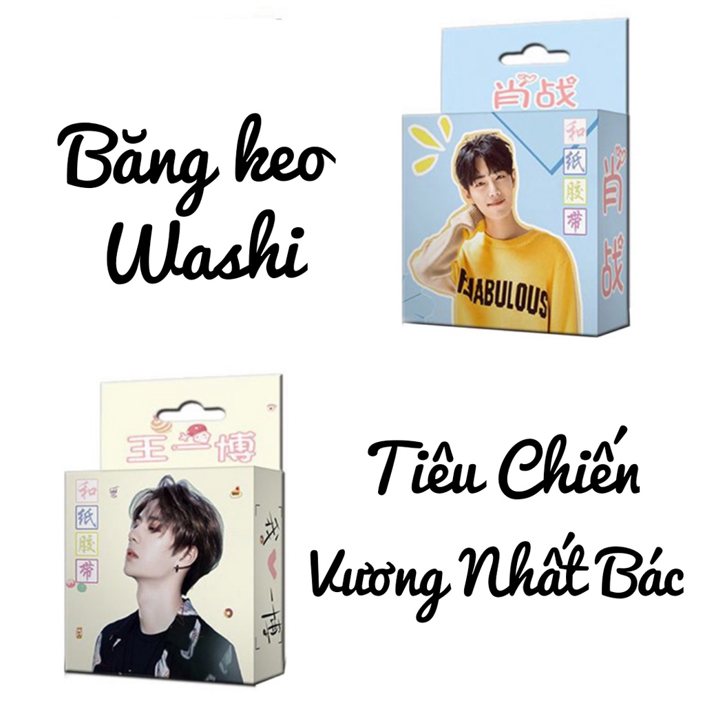 (Sẵn) Băng keo dán hình Tiêu Chiến, Vương Nhất Bác - Washi Xiao Zhan, Wang Yibo dán trang trí vở, sổ tay, hộp quà