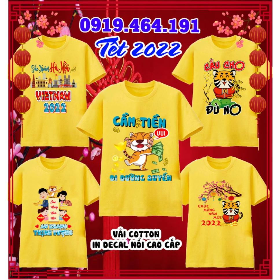 Áo thun tết nhâm dần 2022 cao cấp, áo tết, áo nhâm dần, vải cotton min mát, in Pet cao cấp (30 mẫu áo độc quyền)