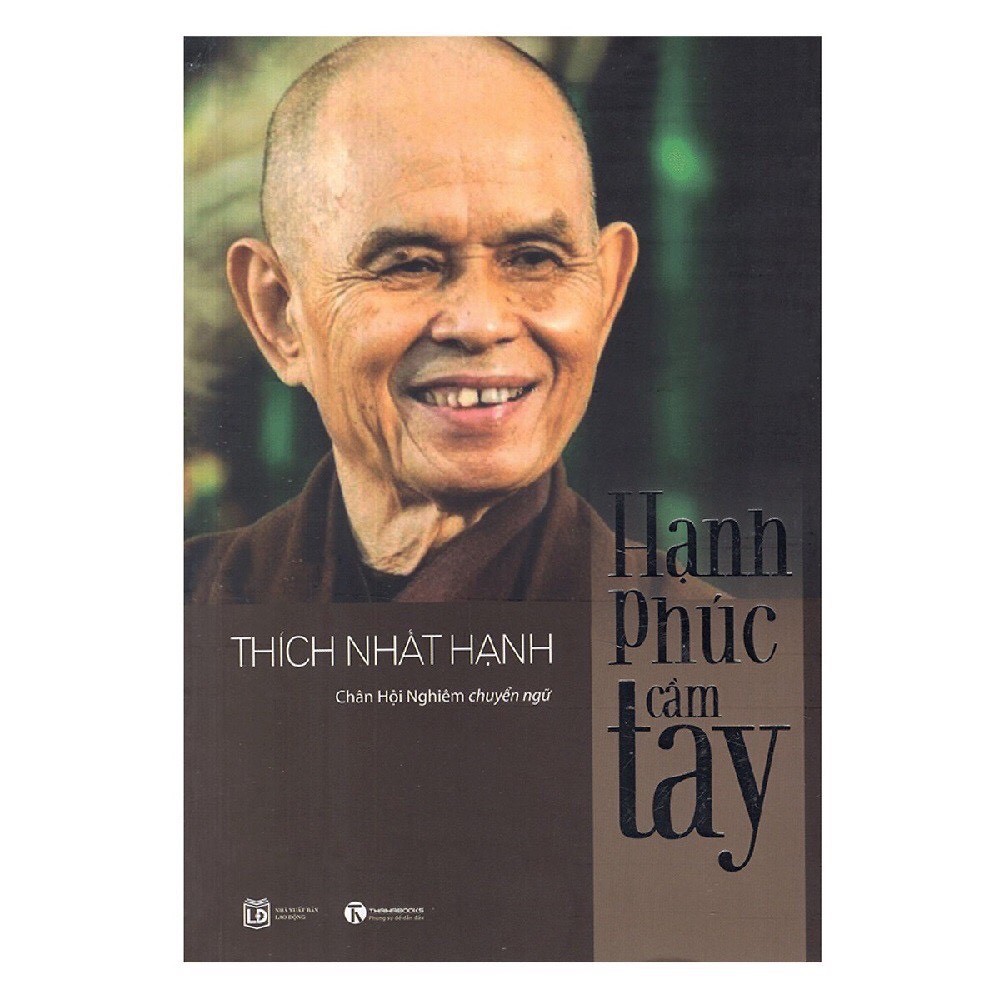 Sách Hạnh Phúc Cầm Tay Thích Nhất Hạnh Thái hà