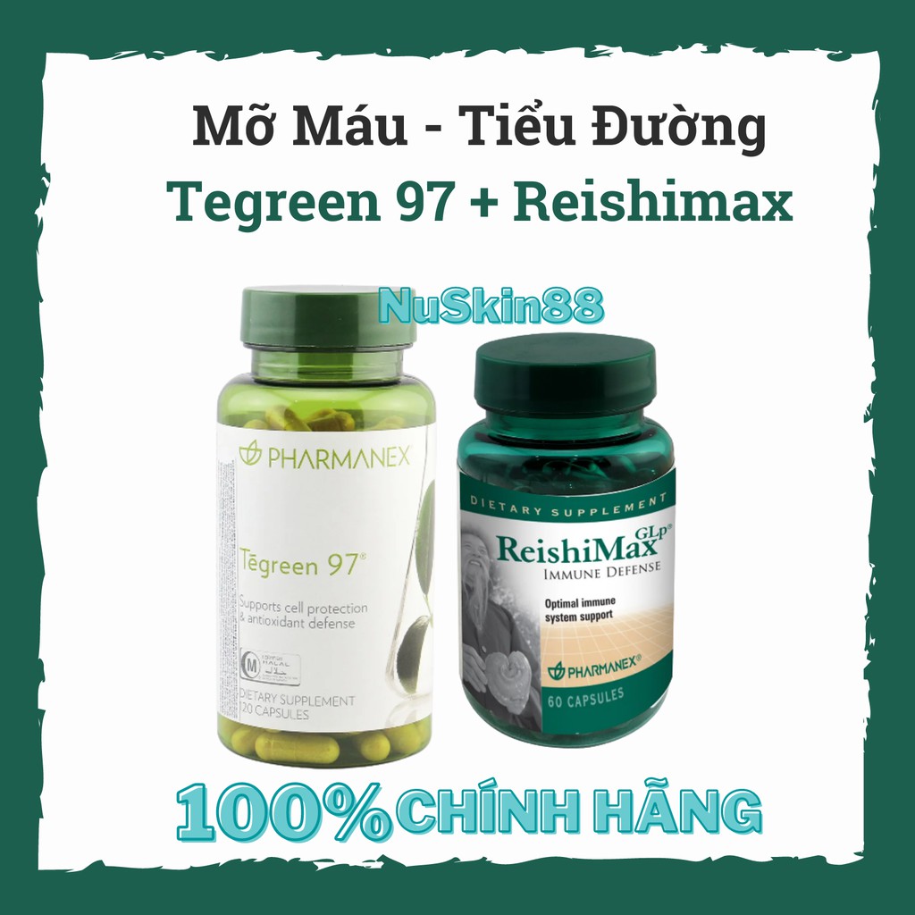 Combo Nuskin Tegreen 97 + Reishimax Tiểu Đường , Mỡ Máu , Ổn Định Đường Huyết