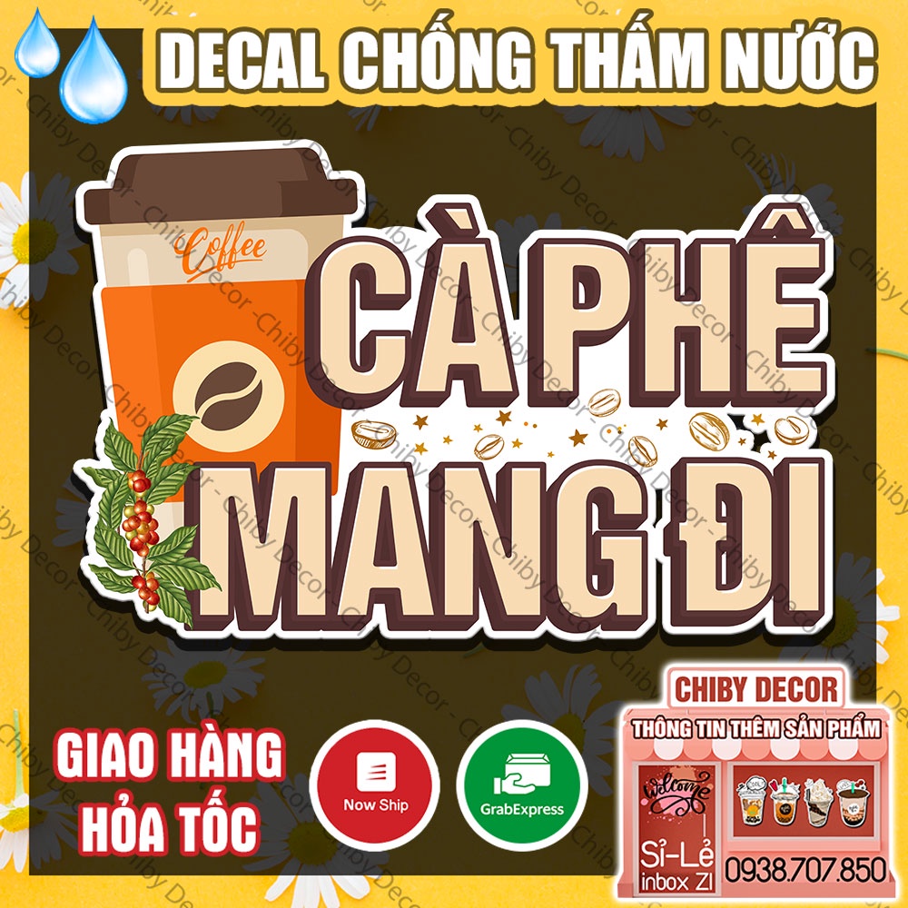 Tranh Dán Tường Cà Phê Mang Đi 🌈 Decal Dán Tường Trang Trí Quán Trà Sữa, Cà Phê - Sticker Chống Thấm Nước, Cắt Sẵn