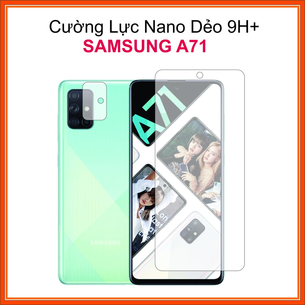 Kính cường lực dẻ nano 9H+ Samsung Galaxy A71 Cường lực Nano Dẻo 9H+