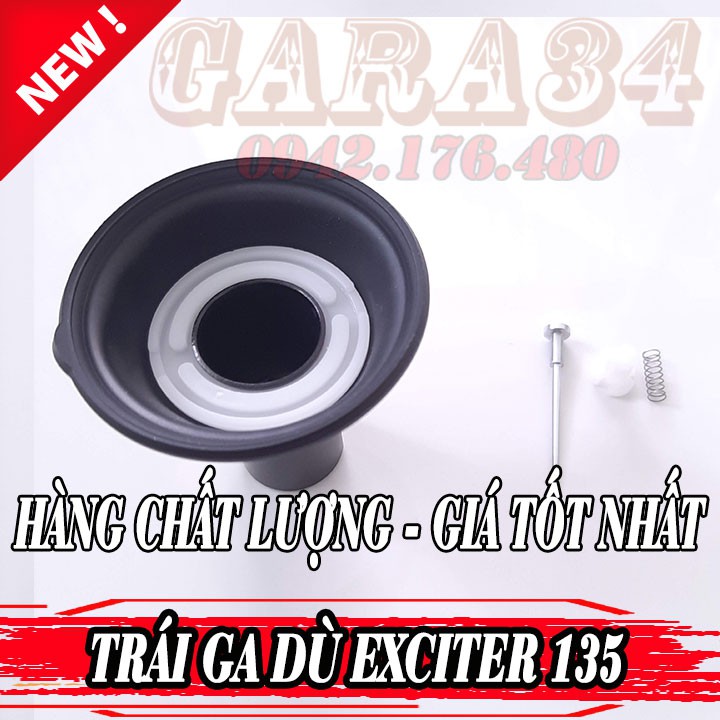 TRÁI GA DÙ EXCITER 135 - HÀNG CHẤT LƯỢNG