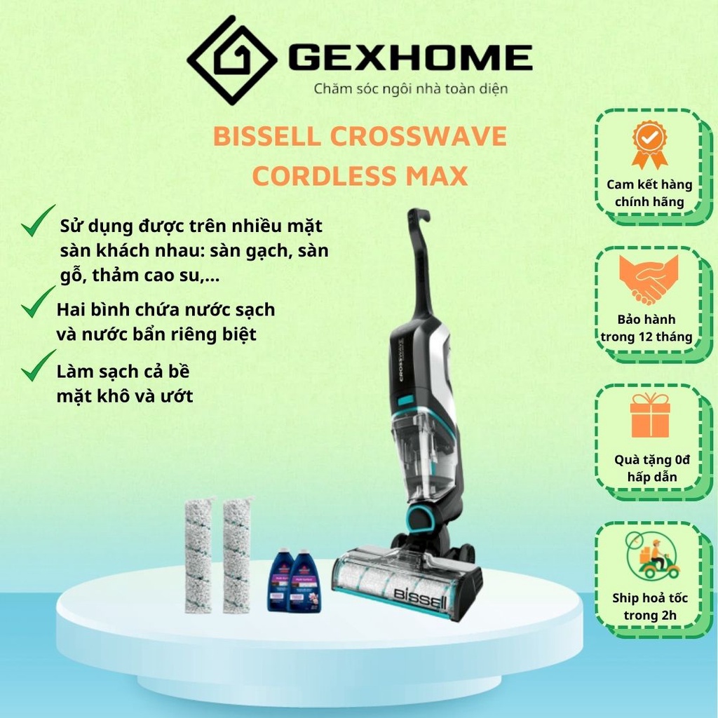 Máy hút bụi lau sàn không dây BISSELL CROSSWAVE CORDLESS MAX - CAM KẾT CHÍNH HÃNG - GEXHOME