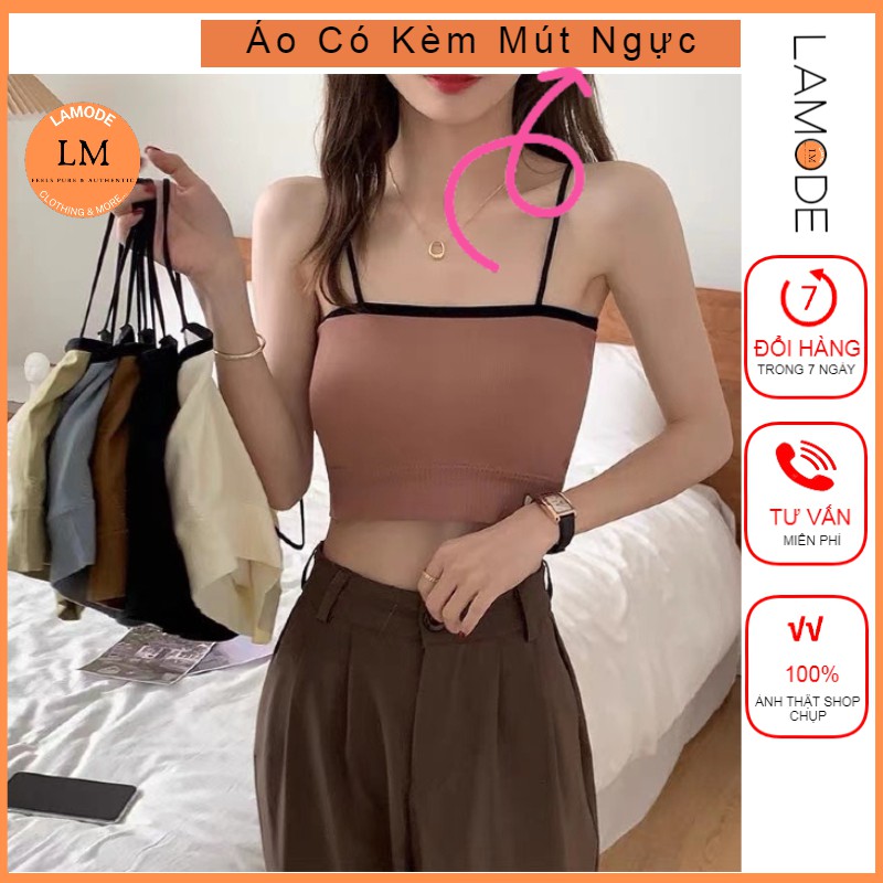 Áo 2 dây nữ croptop mút ngực LAMODE, áo hai dây nữ croptop bản to sợi bún dáng ôm