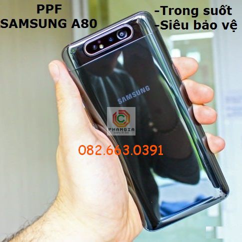 Dán PPF bóng, nhám cho Samsung A80 màn hình, mặt lưng, fill lưng viền siêu bảo vệ