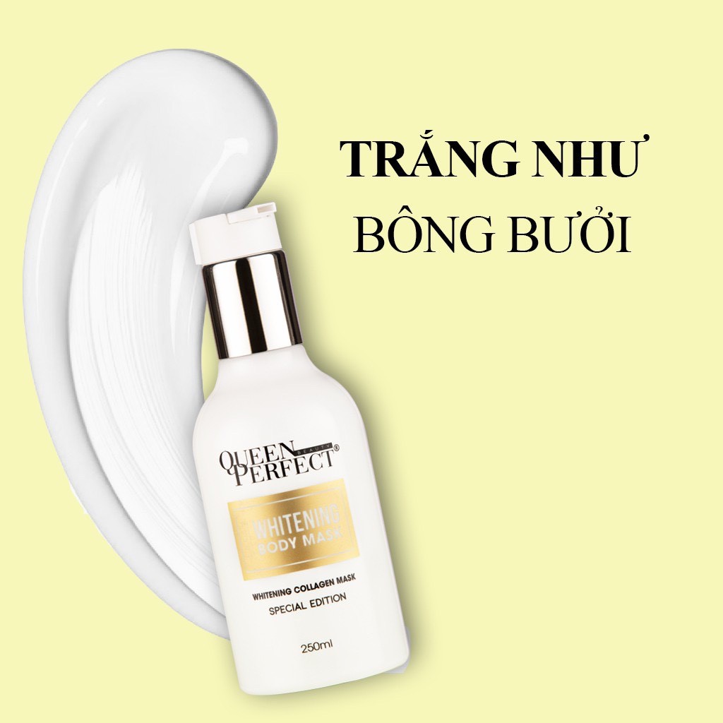 Ủ Yến Tươi Dưỡng Trắng Body QUEENPERFECT Mờ Thâm,Sạm Da,Da Bắt Nắng, Cháy Nắng, Da Không Đều Màu, Nuôi Da Căng Mọng | BigBuy360 - bigbuy360.vn