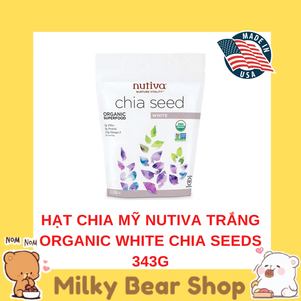 Hạt chia mỹ Nutiva Trắng Organic White Chia Seeds 343g