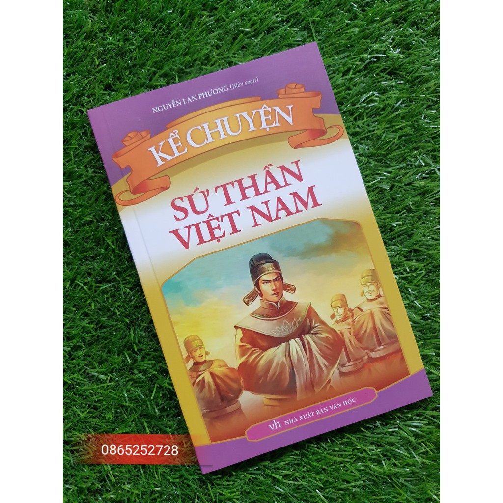 Sách: Kể Chuyện Sứ Thần Việt Nam - TSTH