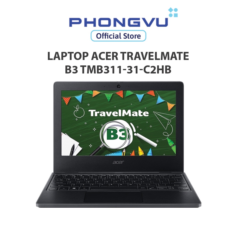 Laptop ACER TravelMate B3 TMB311-31-C2HB ( 11.6" HD/Intel Celeron N4020/4GB/128GB SSD/Win 11 Home) - Bảo hành 12 tháng