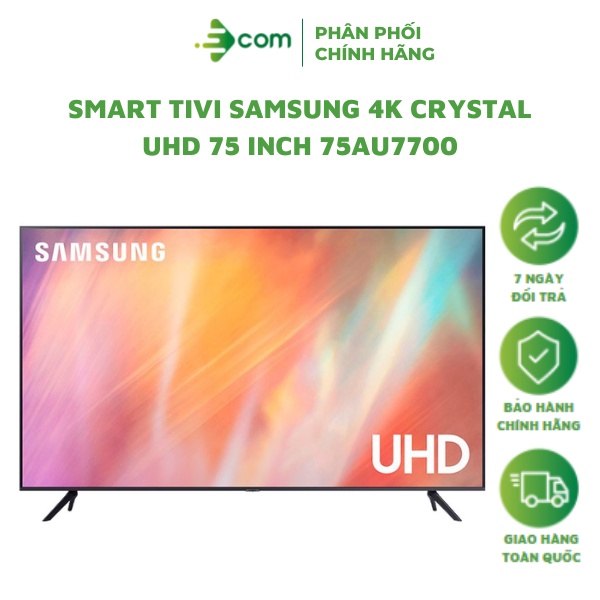 75AU7700 - Smart Tivi Samsung 4K 75 inch UA75AU7700KXXV Crystal UHD, điều khiển bằng giọng nói