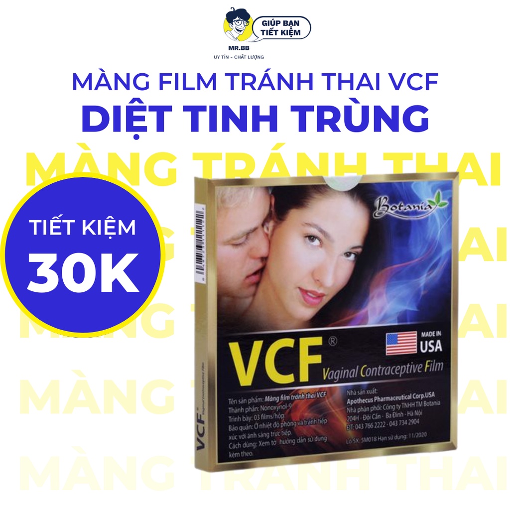 Màng phim tránh thai VCF không giảm đi cảm giác, không ảnh hưởng sức khoẻ mà vẫn an toàn Mr.BB