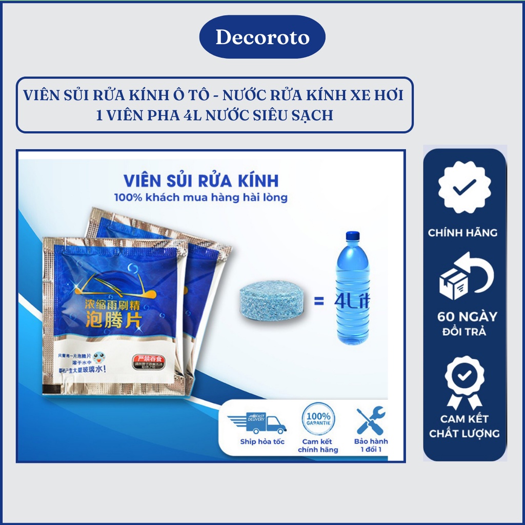 Viên Sủi Rửa Kính Ô Tô Đa Năng Giá Rẻ - Nước Rửa Kính Xe Hơi Decoroto Siêu Sạch Bóng - 1 Viên Pha Với 4l Nước