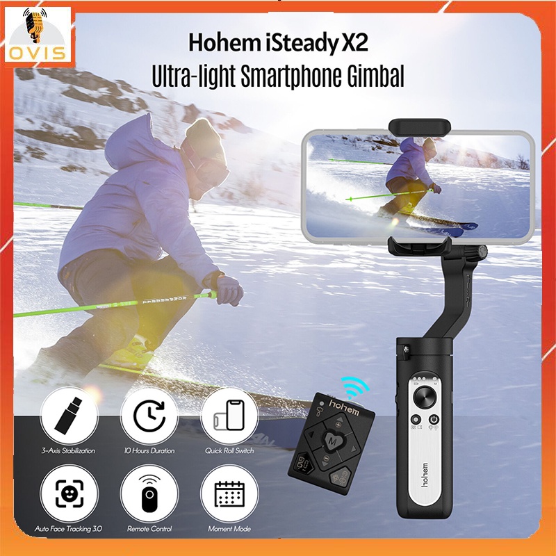 Hohem Isteady X2 / Isteady XE / Isteady XE KIT - Tay Cầm Chống Rung  Điều Khiển Từ Xa Không Dây Cho Smartphone