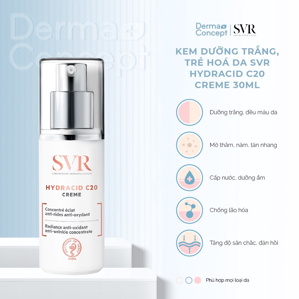 Kem dưỡng trắng, trẻ hoá da SVR Hydracid C20 Creme 30ml