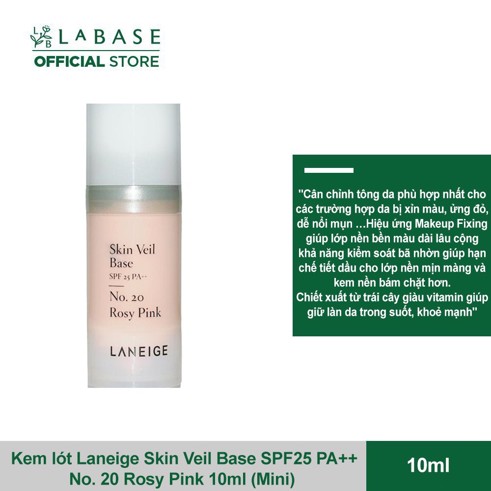 Kem lót Laneige Skin Veil Base SPF25 PA++ No. 20 Rosy Pink 10ml (Mini) | BigBuy360 - bigbuy360.vn