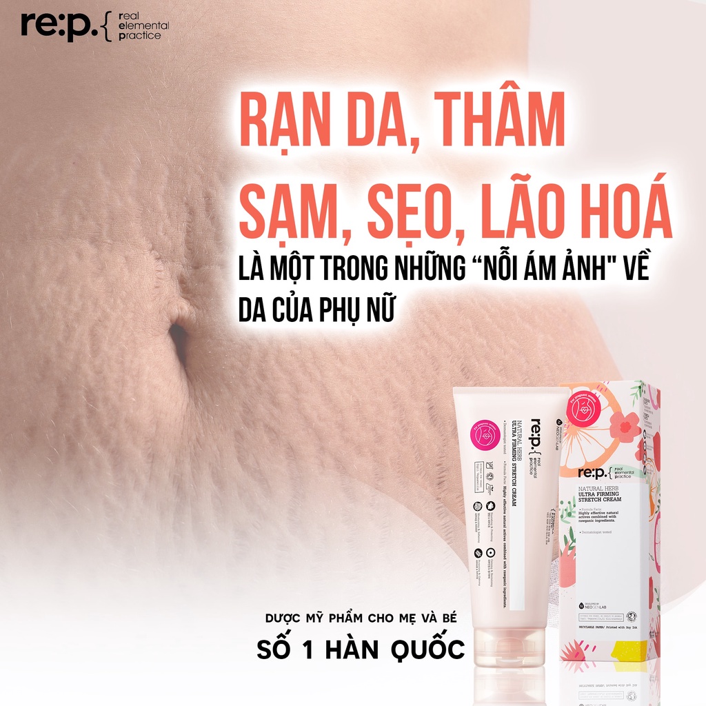 Kem Chống Rạn Da RE:P Giảm Rạn Da Bụng Đùi Săn Chắc Da Làm Mờ Sẹo RE:P NATURAL HERB ULTRA FIRMING STRETCH CREAM 200ml