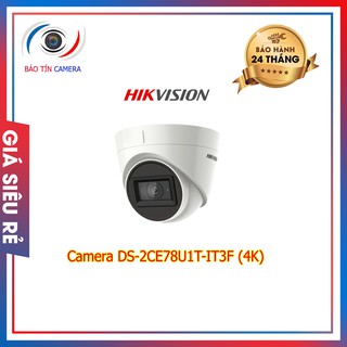 Camera HDTVI 4K Hikvision DS-2CE78U1T-IT3F