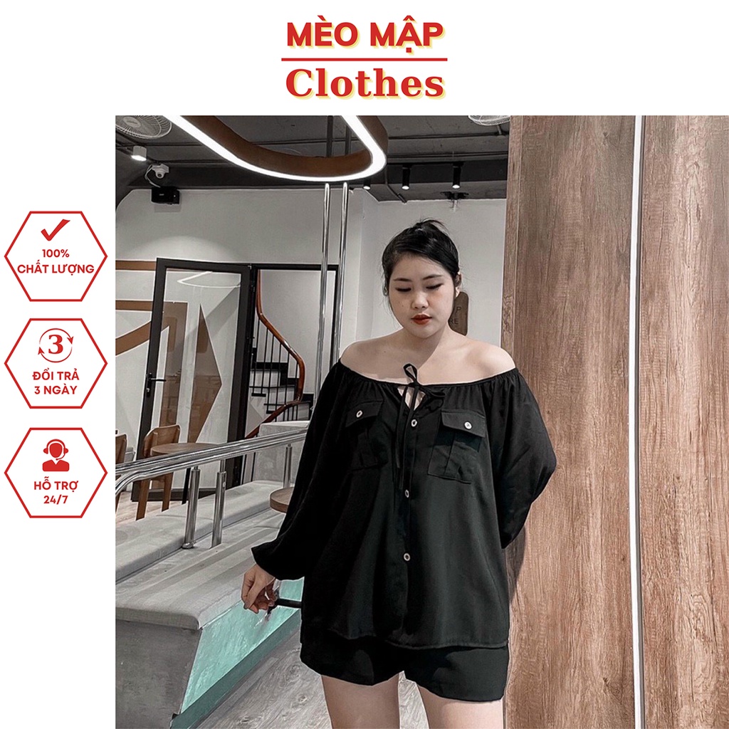 Set bộ áo trễ vai nhún thun tay dài quần short bigsize Mèo Mập Clothes chất đũi Hàn mịn mát