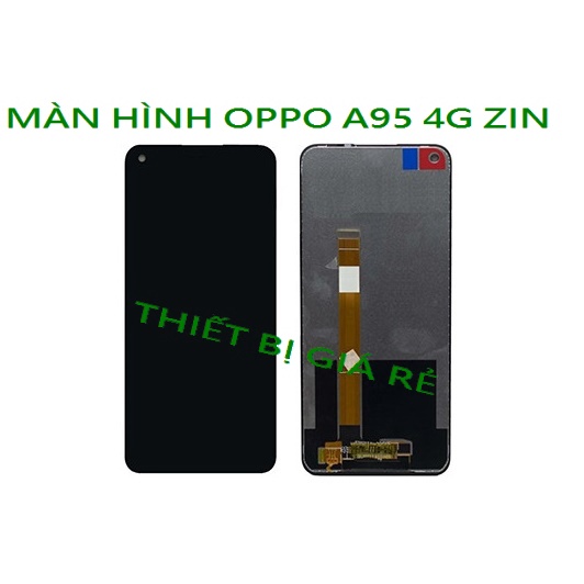 MÀN HÌNH OPPO A95 4G ZIN