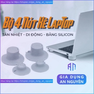 Bộ 4 nút kê laptop tản nhiệt bằng silicon, chân đế kê tản nhiệt laptop thông minh -GDAN