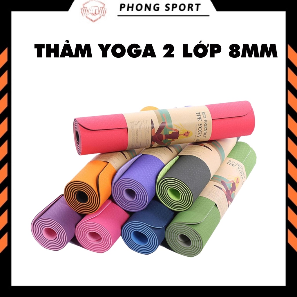 Thảm Tập Yoga 2 Lớp TPE Độ Dày Chuẩn 8mm (KÈM TÚI ĐỰNG), Thảm Tập Gym Chống Trơn Trượt Và Không Thấm Mồ Hôi Cao Cấp.