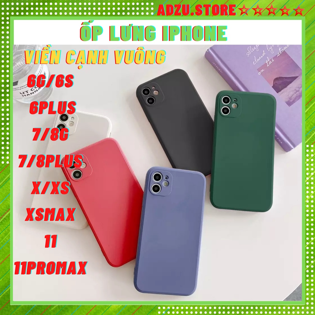 Ốp lưng iPhone dẻo màu cạnh vuông 6G/6S 6Plus 7/8Plus X/XS 11 11 Pro Max XS Max
