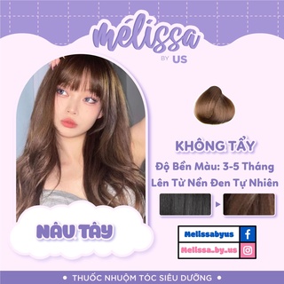 [KHÔNG CẦN TẨY - NÂU TÂY] Thuốc nhuộm tóc SIÊU DƯỠNG MÉLISSA- KHÔNG XƠ - LÀNH TÍNH (TẶNG KÈM TRỢ DƯỠNG TÓC)