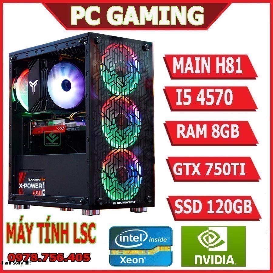 PC GAMING - H81 / I5 4570 / RAM 8GB / VGA 750TI CHƠI GAME ONLINE