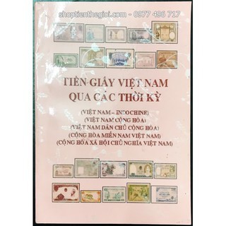 Catalog Hình Ảnh Tiền Giấy Việt Nam Qua Các Thời KỳCatalog Tiền Giấy Việt Nam Qua Các Thời Kỳ