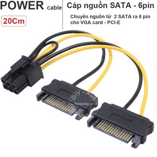 Cáp nguồn SATA sang 6PIN, cấp nguồn cho card VGA-20Cm